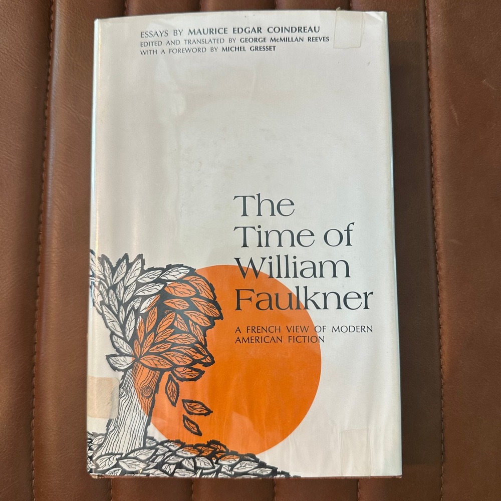 The Time of William Faulkner Maurice Edgar Coindreau 1971 First Edition